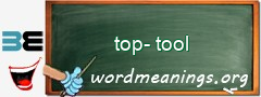 WordMeaning blackboard for top-tool
